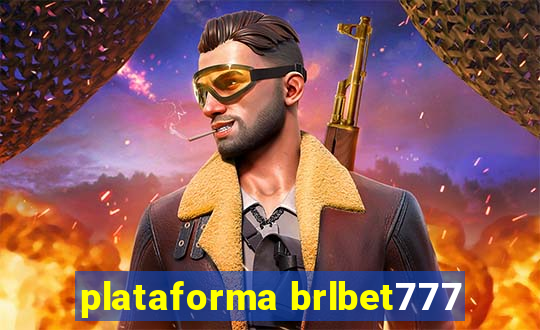 plataforma brlbet777